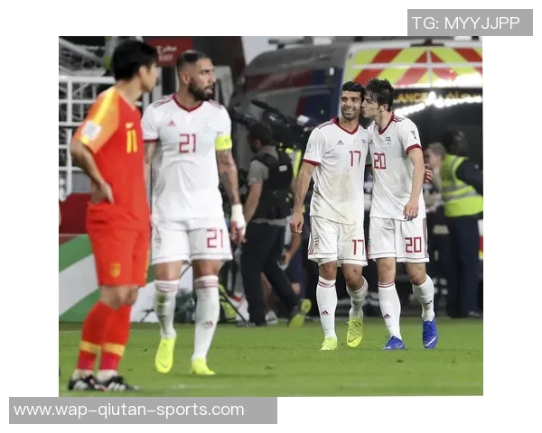 伊朗与中国足球比赛直播视频观看指南及精彩回放分析