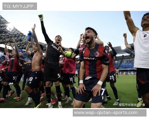 博洛尼亚主场迎战那不勒斯谁能在意甲赛场上笑到最后